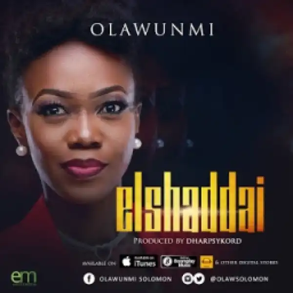 Olawunmi - El Shaddai